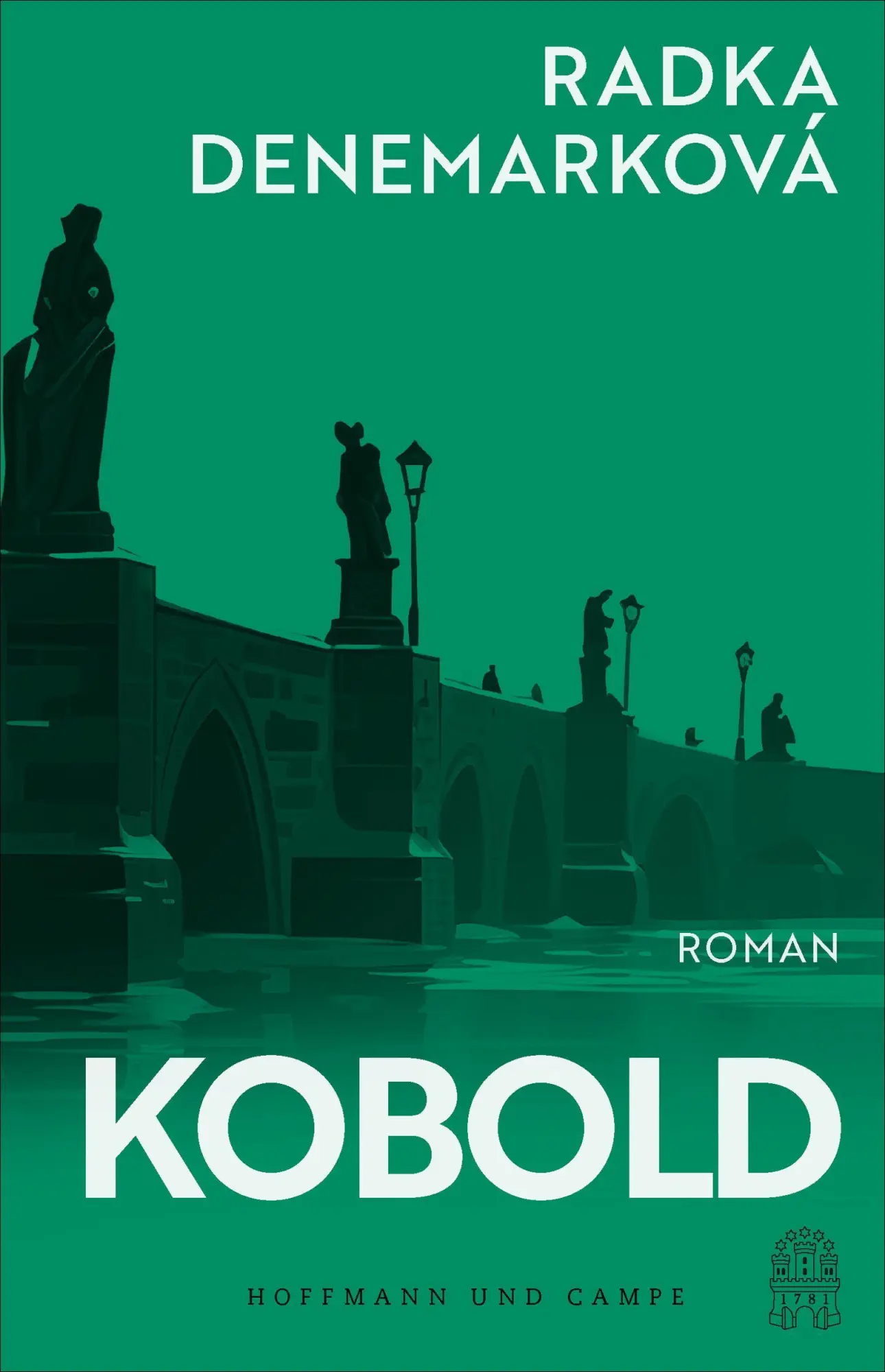 Cover: 9783455022056 | Kobold | Roman | Radka Denemarková | Buch | 432 S. | Deutsch | 2026
