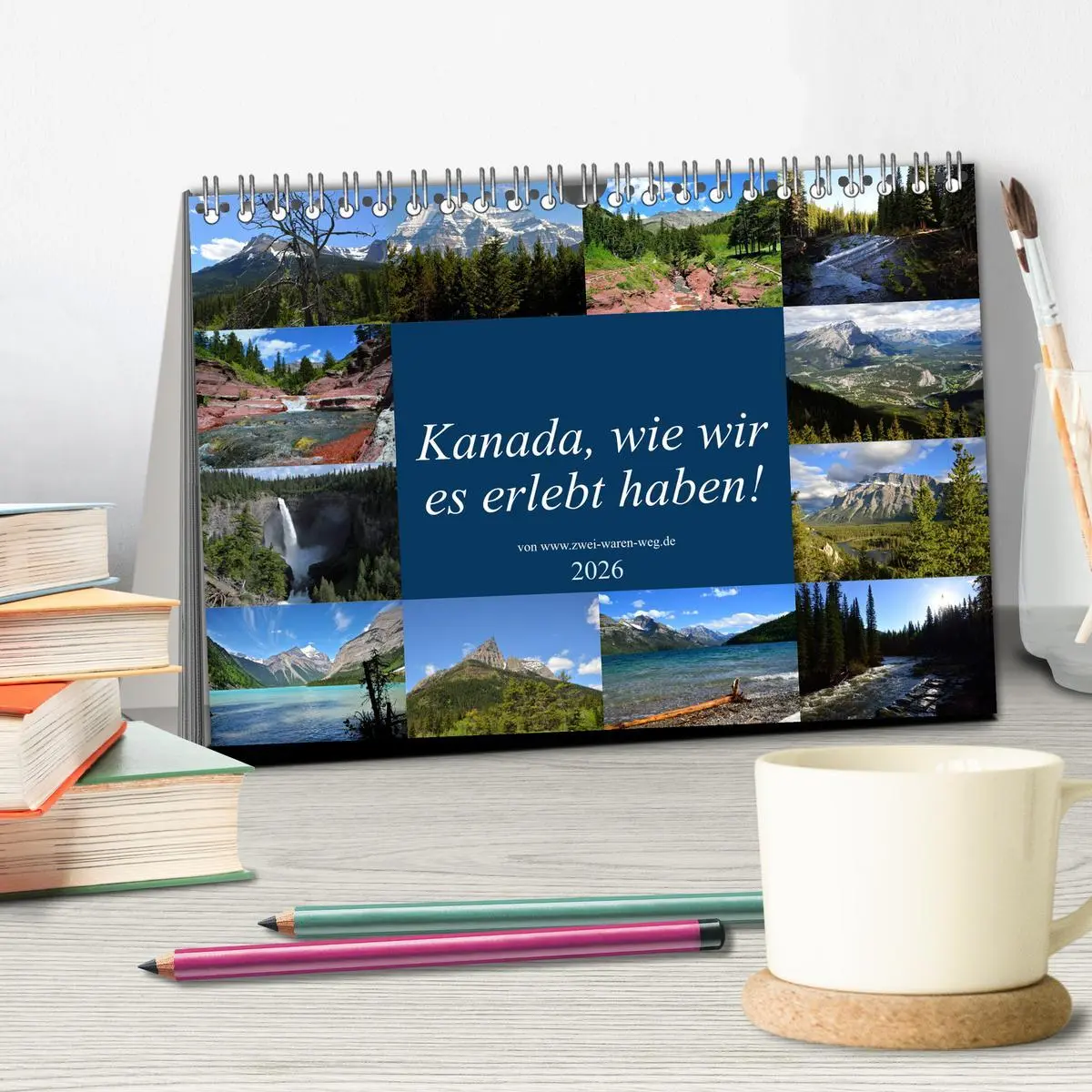 Bild: 9783457862056 | Kanada,wie wir es erlebt haben! (Tischkalender 2026 DIN A5 quer),...