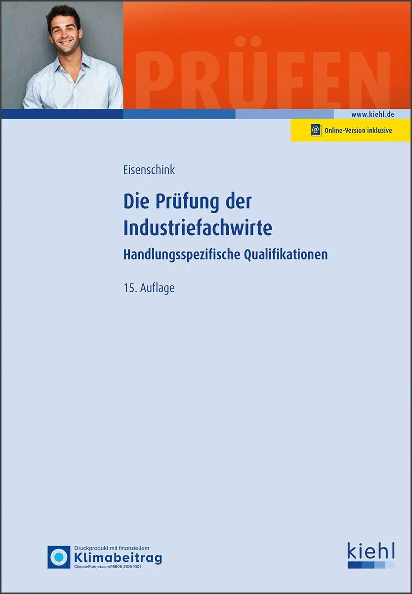Cover: 9783470632056 | Die Prüfung der Industriefachwirte | Christian Eisenschink | Bundle