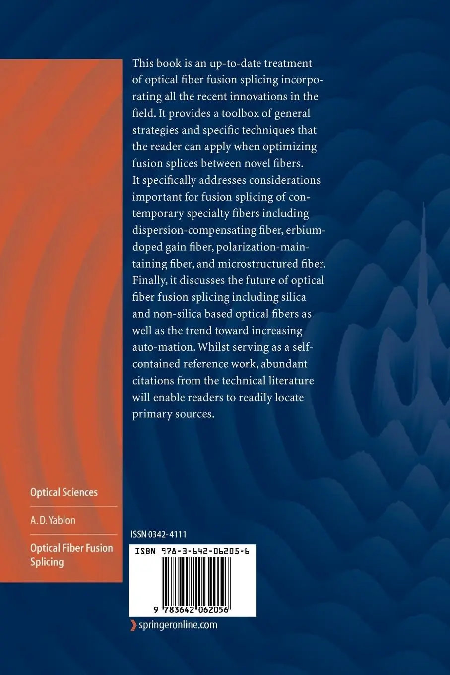 Rückseite: 9783642062056 | Optical Fiber Fusion Splicing | Andrew D. Yablon | Taschenbuch | xiv