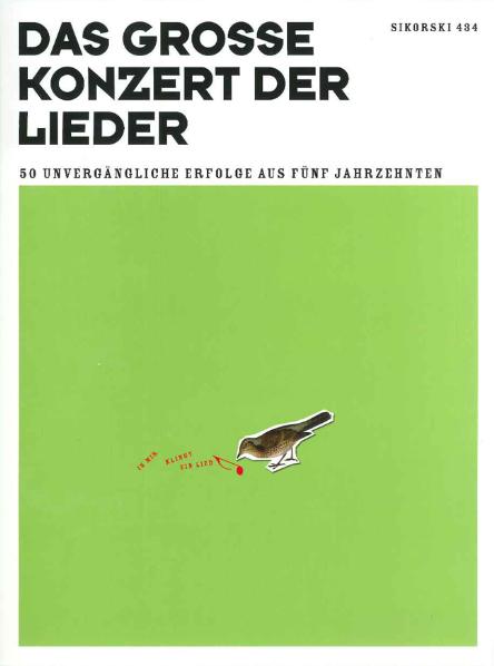 Cover: 9783940982056 | Das große Konzert der Lieder (früher: In mir klingt ein Lied) | 120 S.