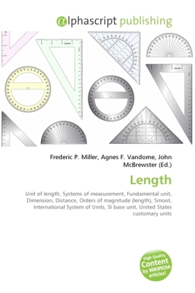 Length | Frederic P. Miller (u. a.) | Taschenbuch | Englisch | Alphascript Publishing | EAN 9786130692056 - Miller, Frederic P.
