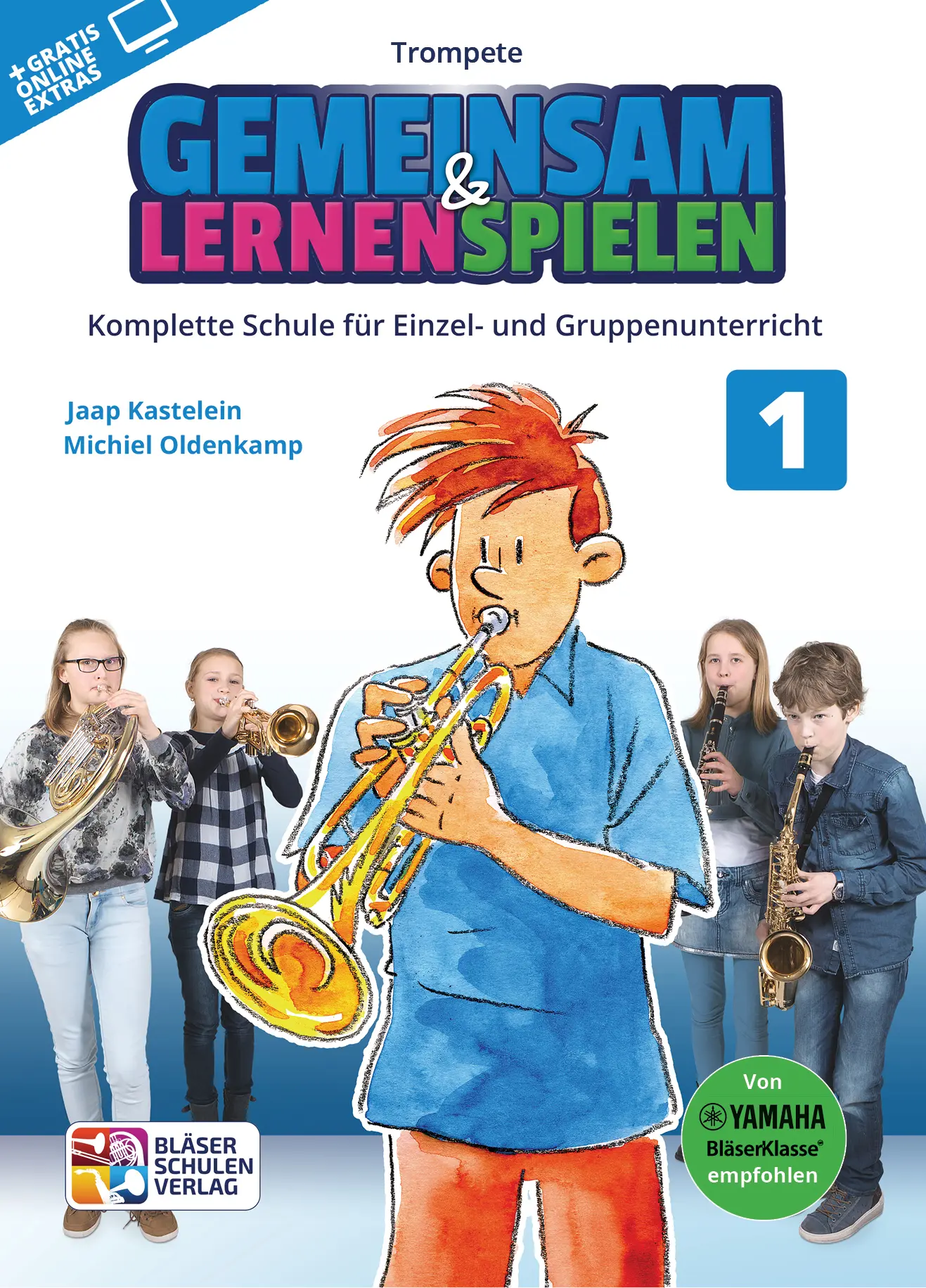 Cover: 9790700382056 | Gemeinsam Lernen &amp; Spielen 1 Trompete | Michiel Oldenkamp | 2016