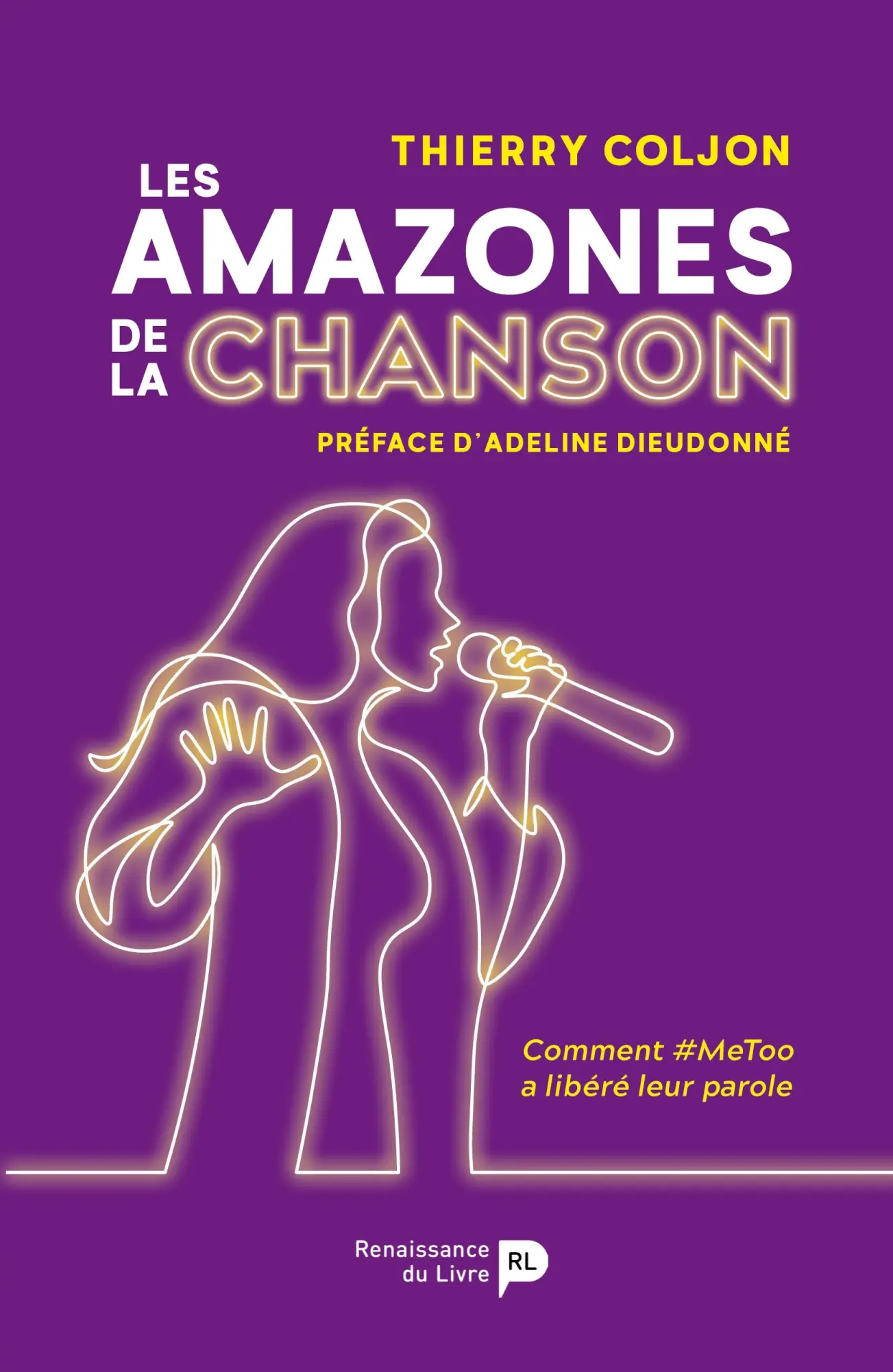 Cover: 9782875422156 | Les Amazones de la chanson | Comment #MeToo a libéré leur parole