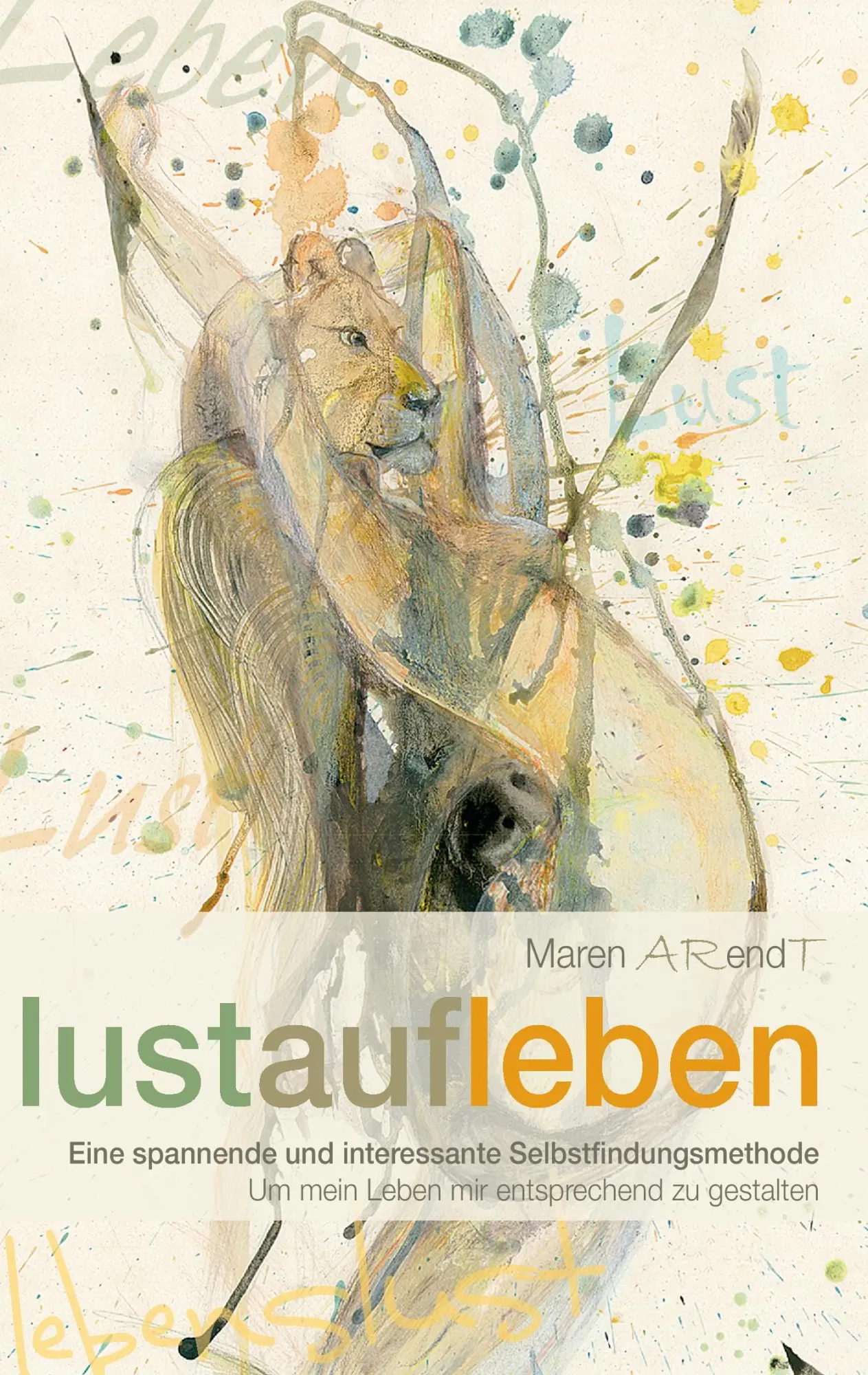 Cover: 9783732212156 | Lustaufleben | Maren Arendt | Taschenbuch | 308 S. | Deutsch | 2014