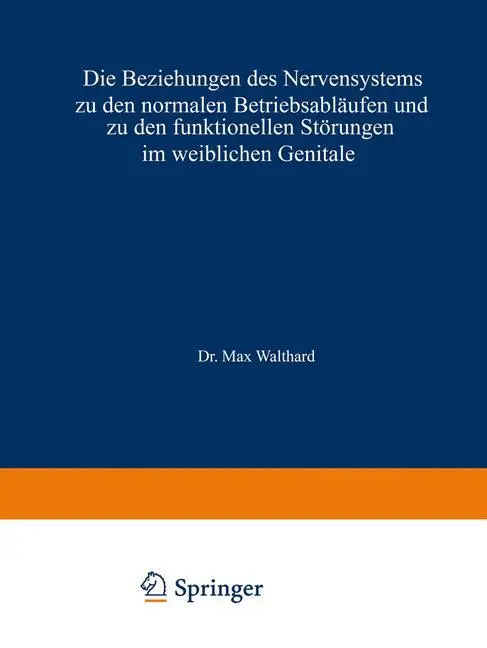 Cover: 9783807002156 | Die Beziehungen des Nervensystems zu den normalen Betriebsabläufen...