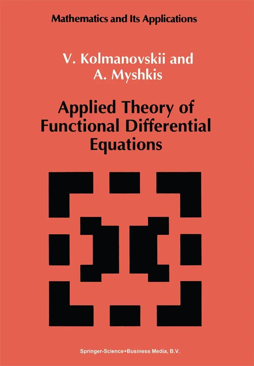 Cover: 9789048142156 | Applied Theory of Functional Differential Equations | Myshkis (u. a.)