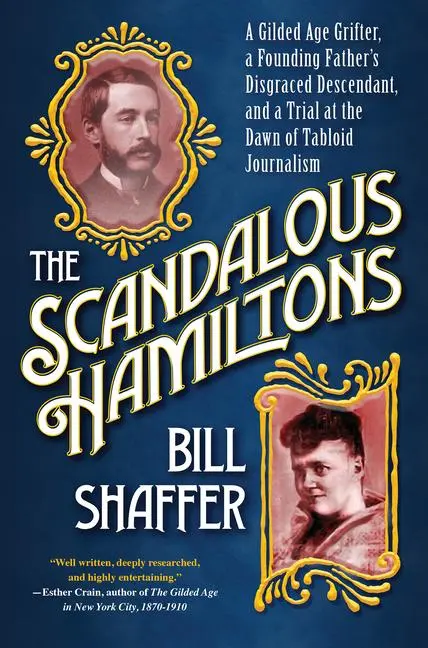 Cover: 9780806542256 | The Scandalous Hamiltons | Bill Shaffer | Buch | Englisch | 2022