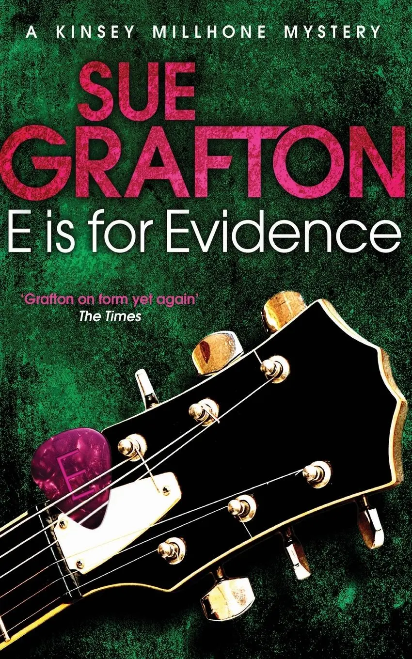Cover: 9781447212256 | E is for Evidence | Sue Grafton | Taschenbuch | Englisch | 2012