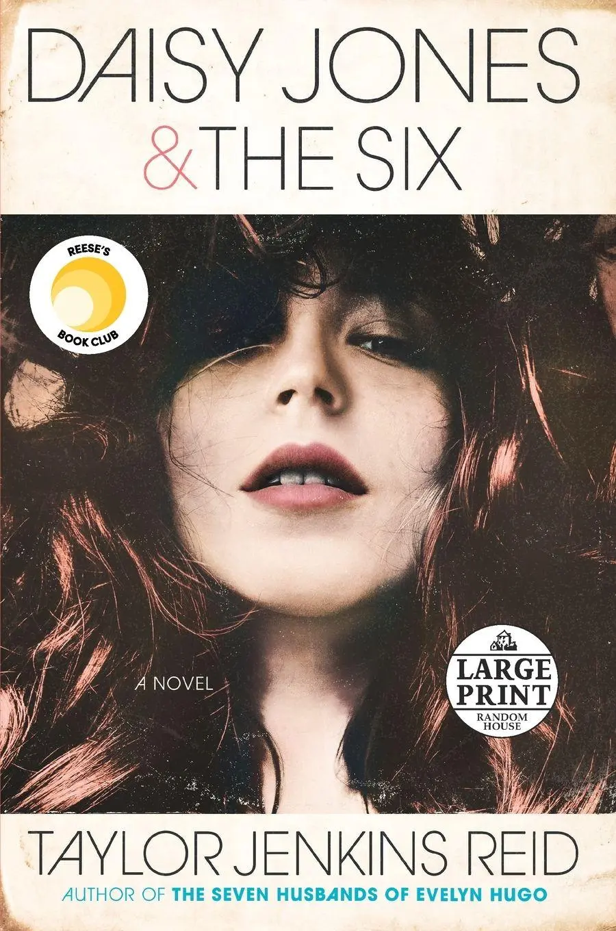 Cover: 9781984892256 | Daisy Jones &amp; The Six | Reese's Book Club: A Novel | Reid | Buch