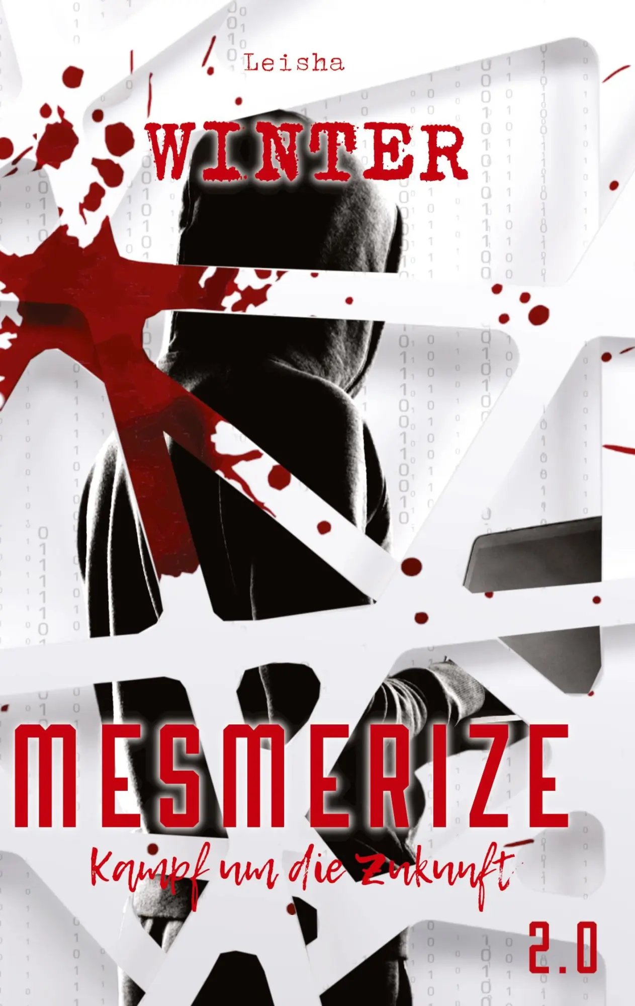 Cover: 9783384342256 | Mesmerize 2.0 - Kampf um die Zukunft | Leisha Winter | Taschenbuch
