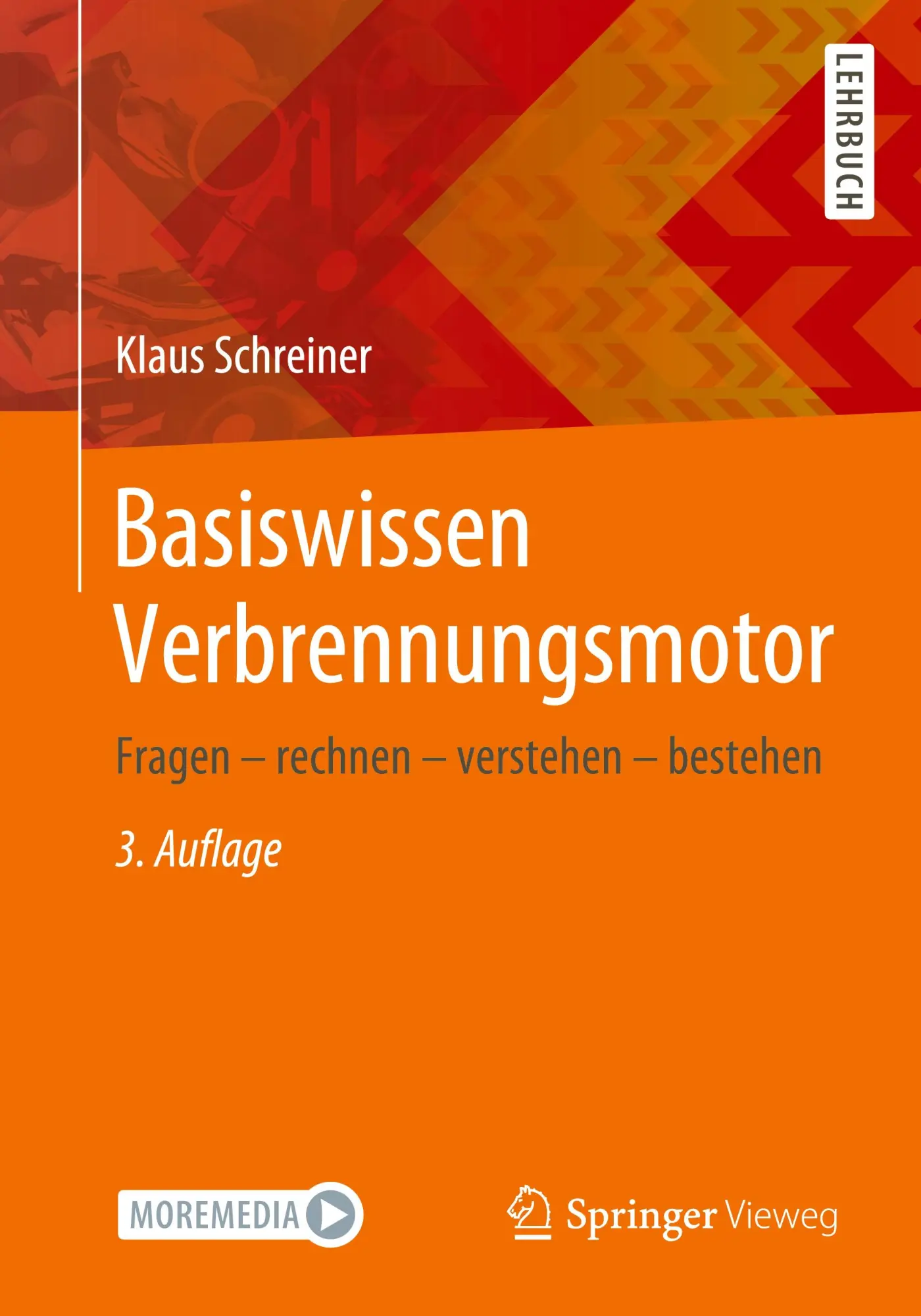 Cover: 9783658292256 | Basiswissen Verbrennungsmotor | Klaus Schreiner | Taschenbuch | xxix
