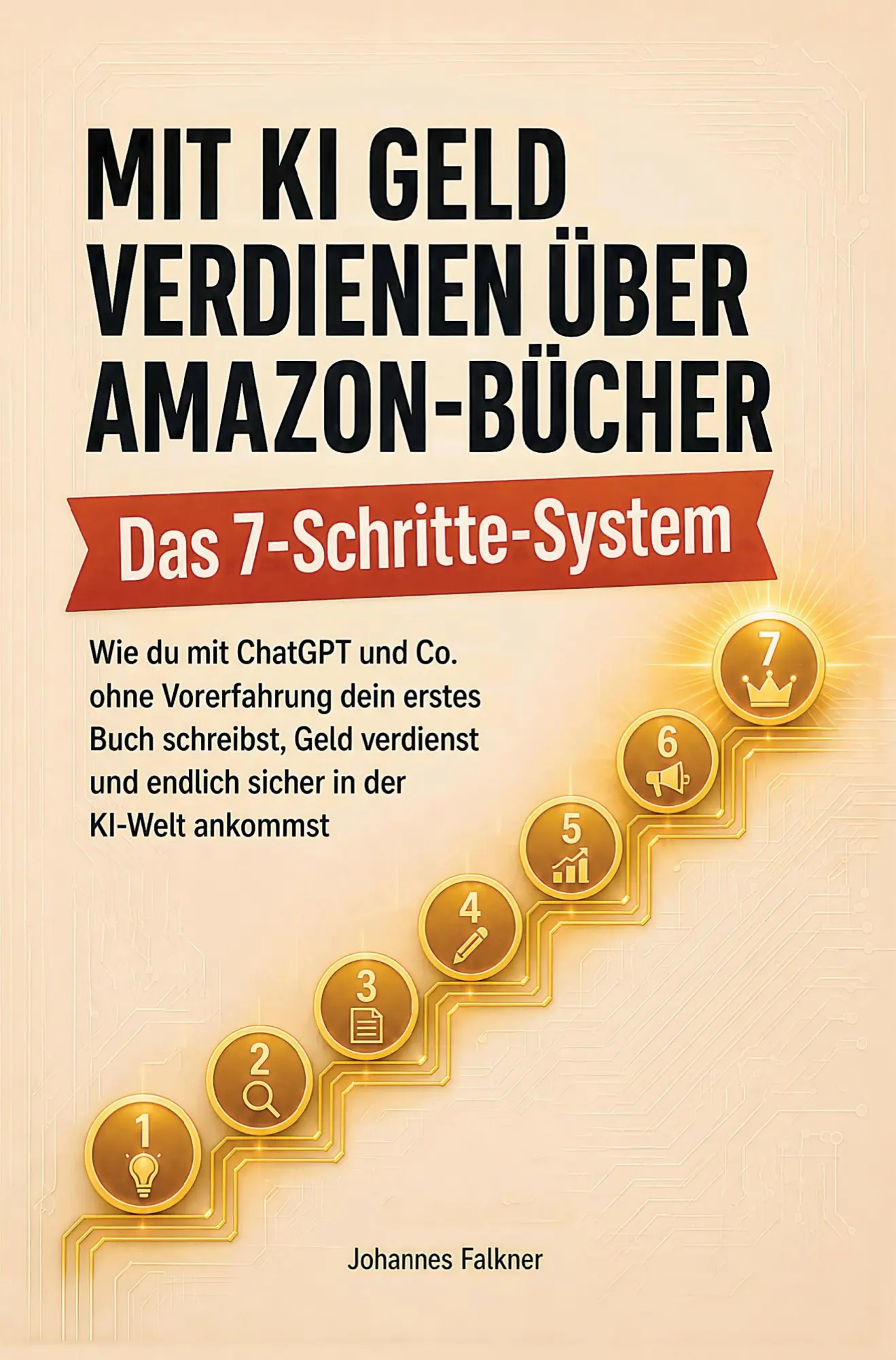 Cover: 9789403922256 | Mit KI Geld verdienen über Amazon-Bücher: Das Sieben-Schritte-System