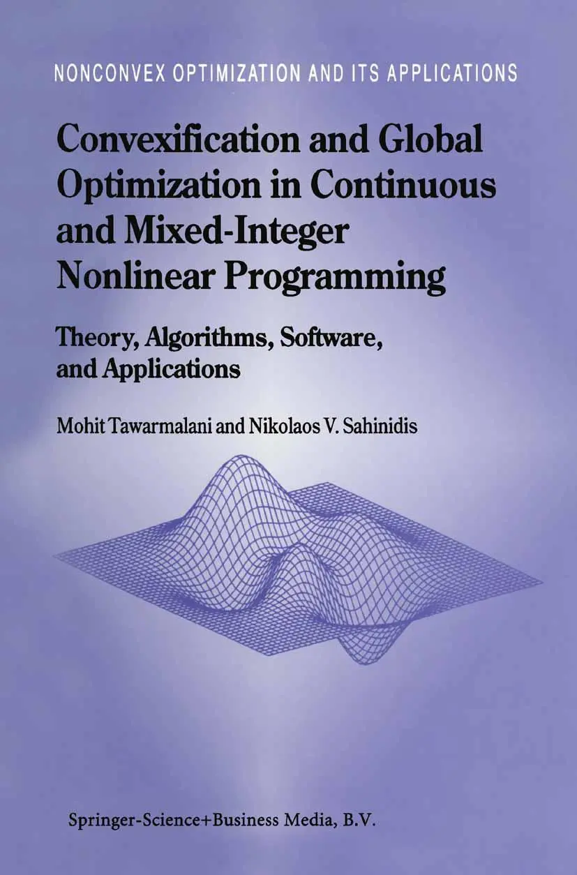 Cover: 9781441952356 | Convexification and Global Optimization in Continuous and...