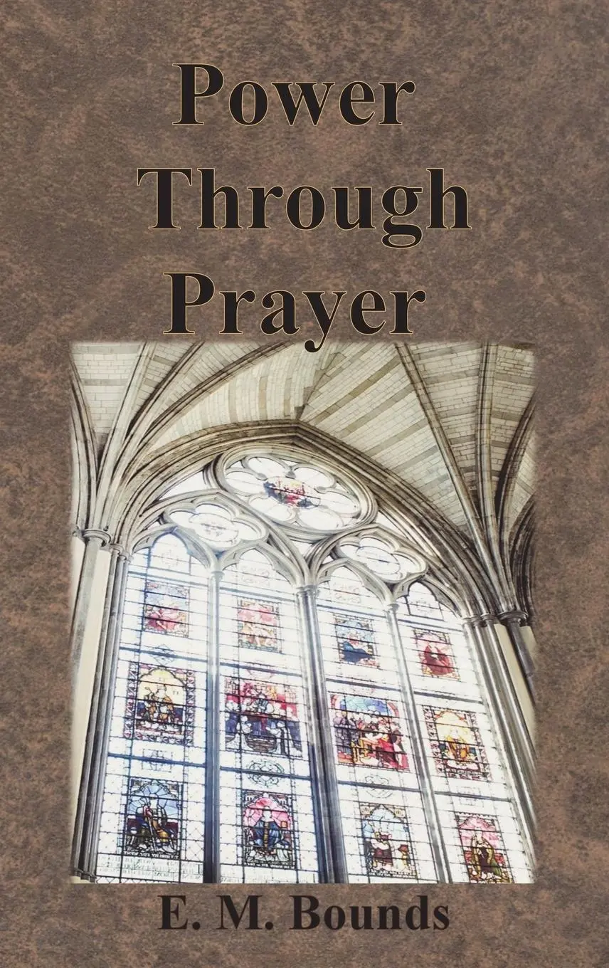 Cover: 9781640322356 | Power Through Prayer | E. M. Bounds | Buch | Gebunden | Englisch