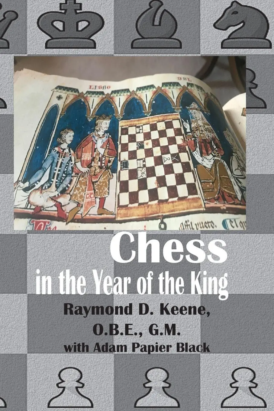Cover: 9781843822356 | Chess in the year of the King | Raymond D. Keene | Taschenbuch | 2023