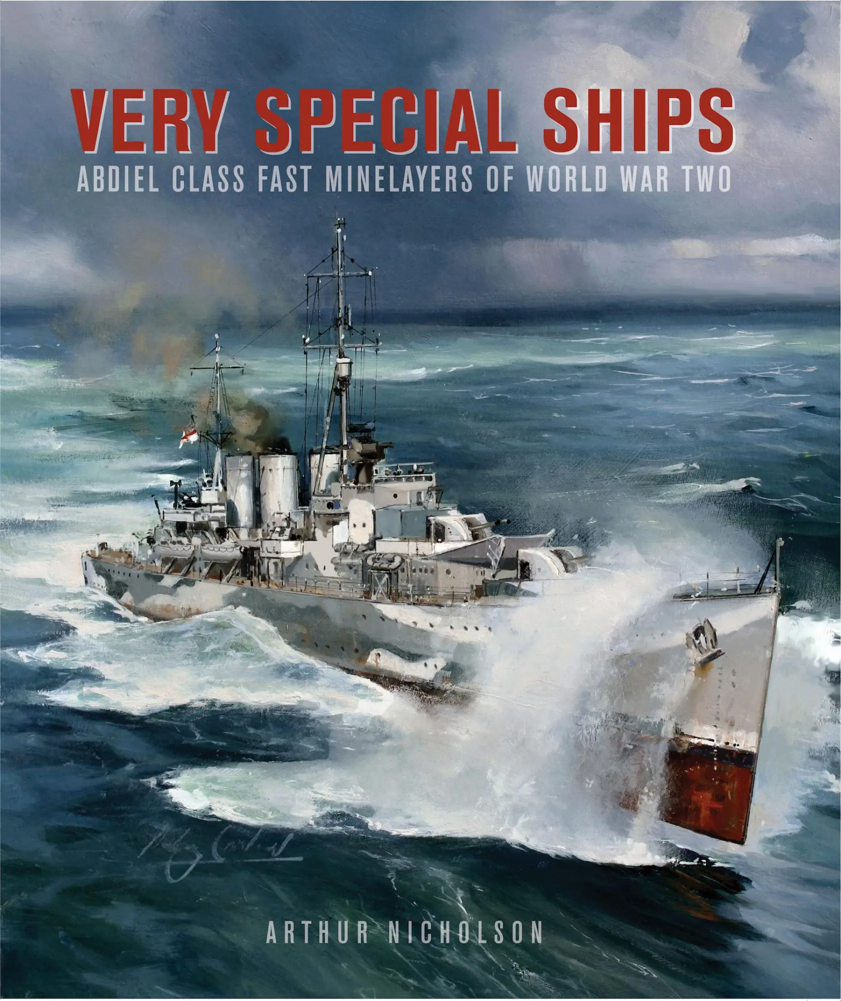 Cover: 9781848322356 | Very Special Ships | Abdiel-Class Fast Minelayersof World War Two