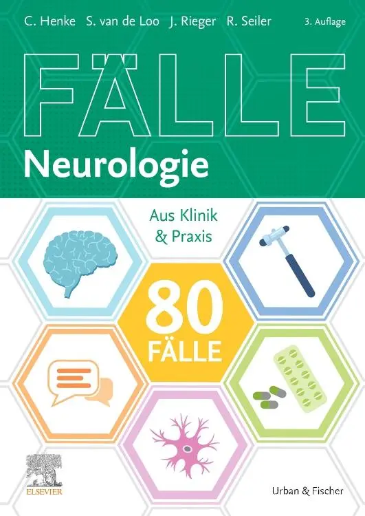 Cover: 9783437412356 | 80 Fälle Neurologie | Aus Klinik und Praxis | Christian Henke (u. a.)