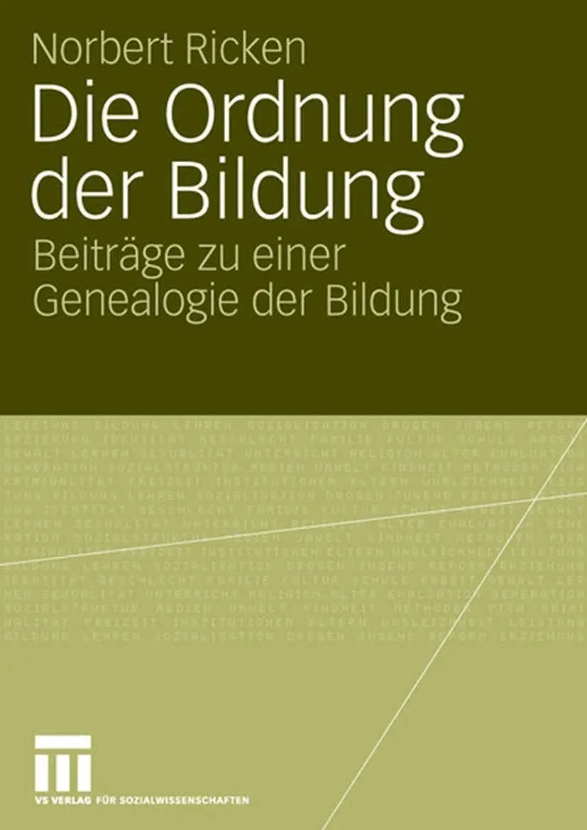Cover: 9783531152356 | Die Ordnung der Bildung | Beiträge zu einer Genealogie der Bildung