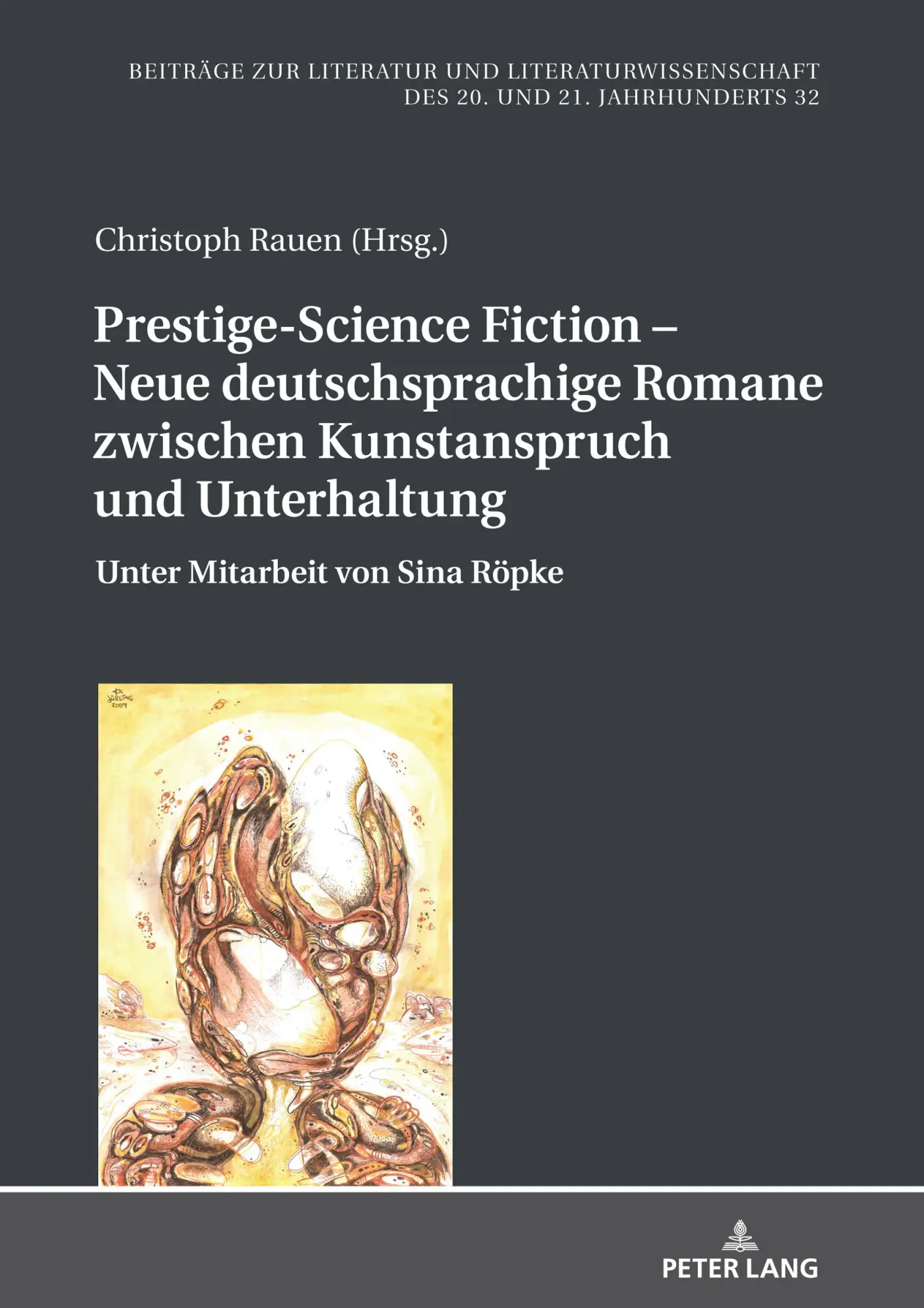 Cover: 9783631832356 | Prestige-Science Fiction - Neue deutschsprachige Romane zwischen...