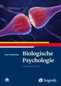 Cover: 9783801732356 | Biologische Psychologie | Onur Güntürkün | Taschenbuch | 293 S. | 2026