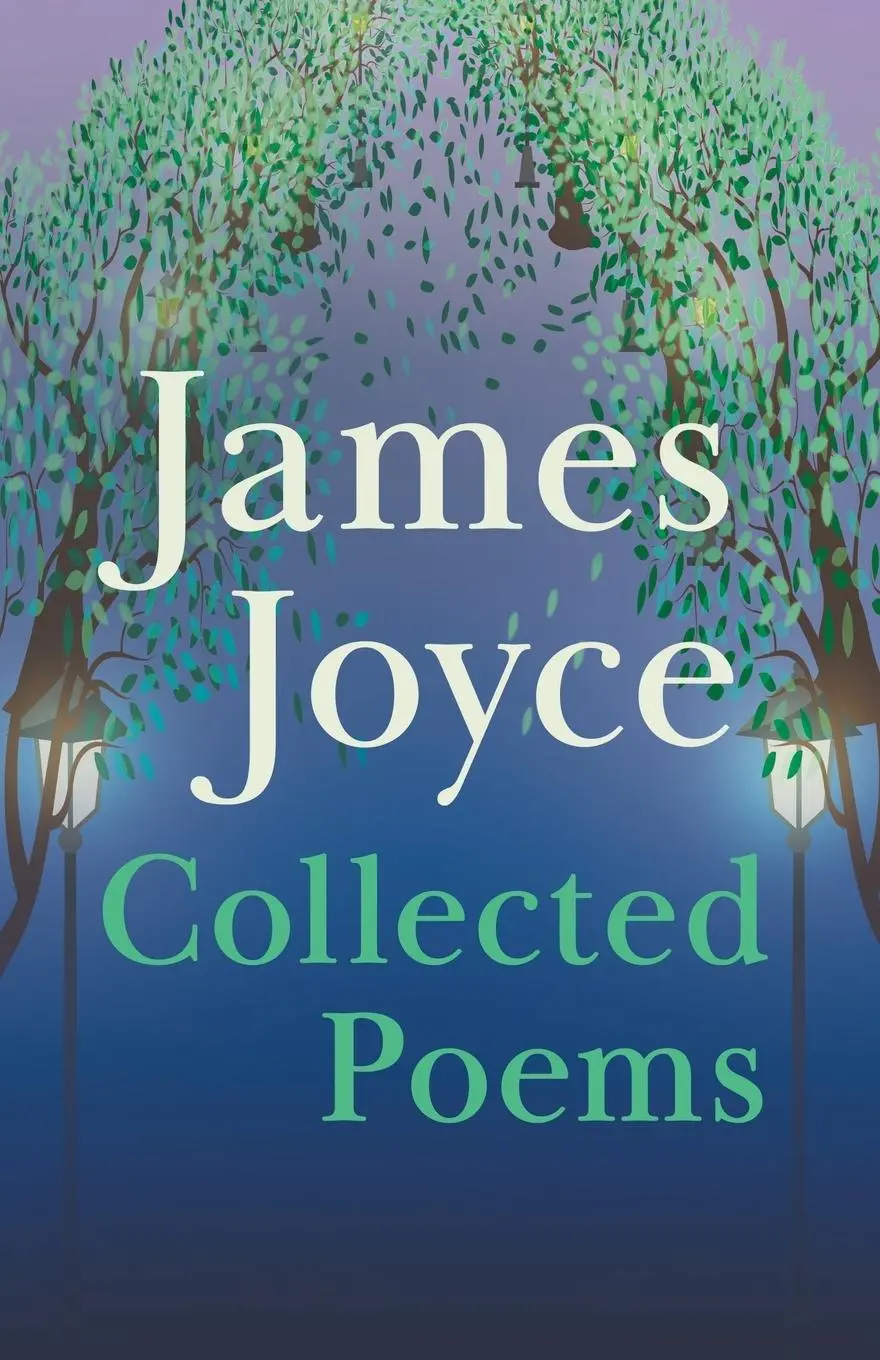 Cover: 9781473312456 | James Joyce - Collected Poems | James Joyce | Taschenbuch | Englisch