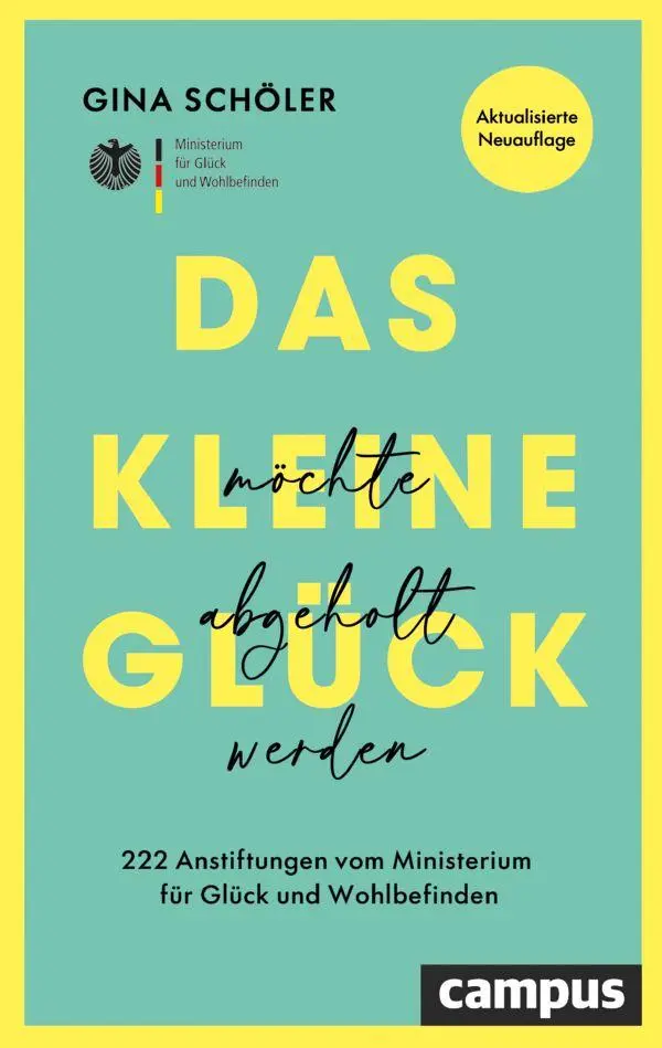 Cover: 9783593522456 | Das kleine Glück möchte abgeholt werden | Gina Schöler | Taschenbuch