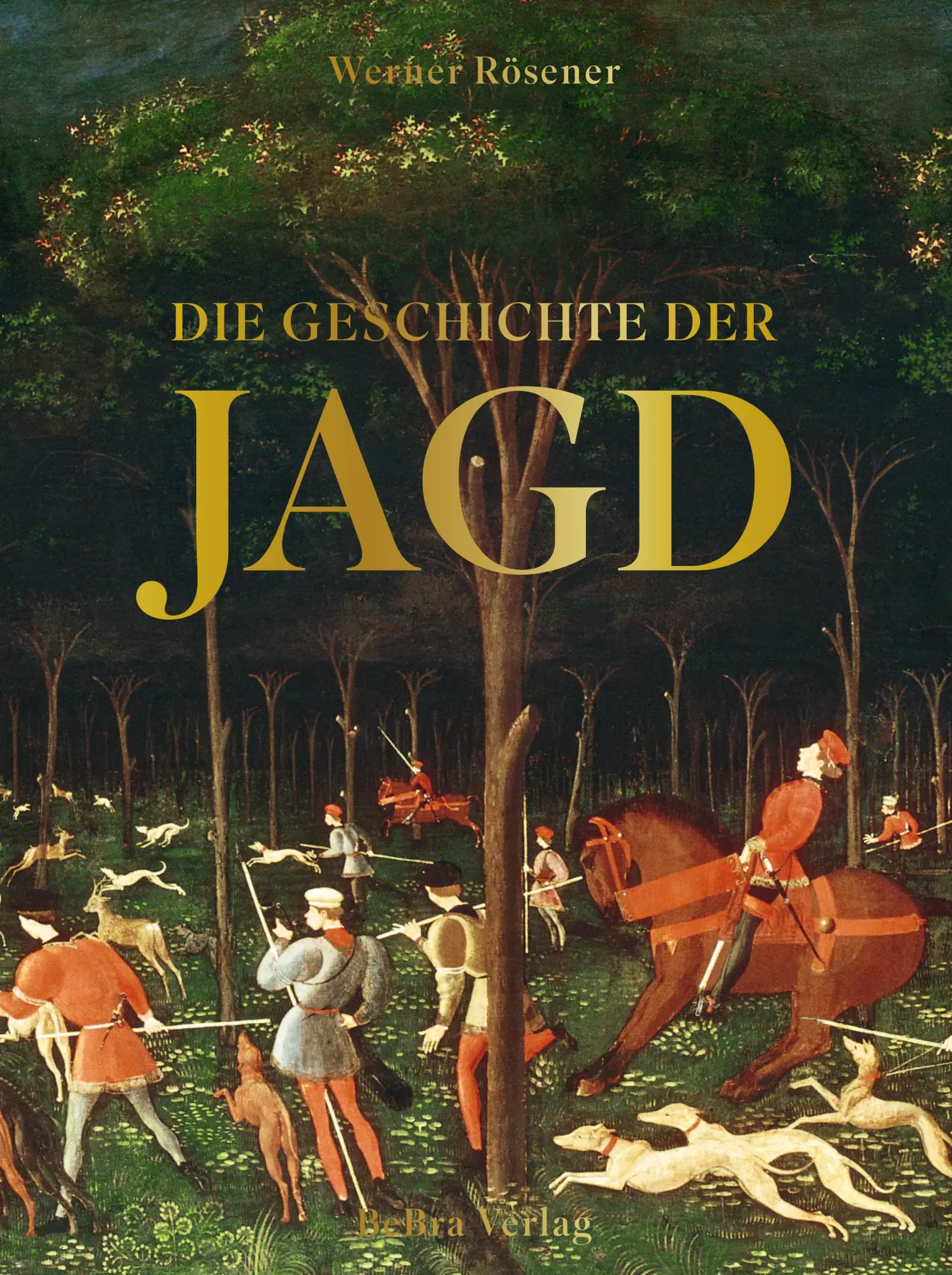 Cover: 9783898092456 | Die Geschichte der Jagd | Werner Rösener | Buch | 320 S. | Deutsch