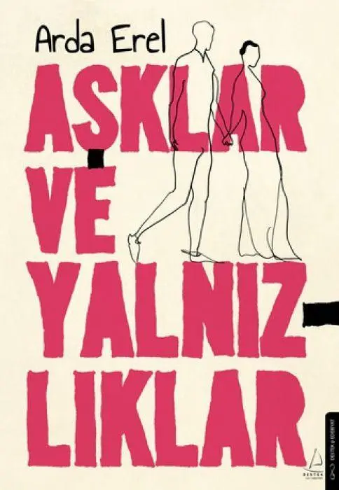 Cover: 9786255942456 | Asklar ve Yalnizliklar | Arda Erel | Taschenbuch | Türkisch | 2025
