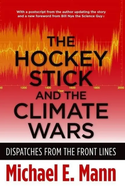 Cover: 9780231152556 | The Hockey Stick and the Climate Wars | Michael Mann | Taschenbuch