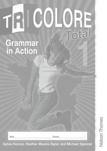 Cover: 9781408502556 | TRICOLORE TOTAL 1 GRAMMAR 8PK | Sylvia Honnor (u. a.) | Taschenbuch