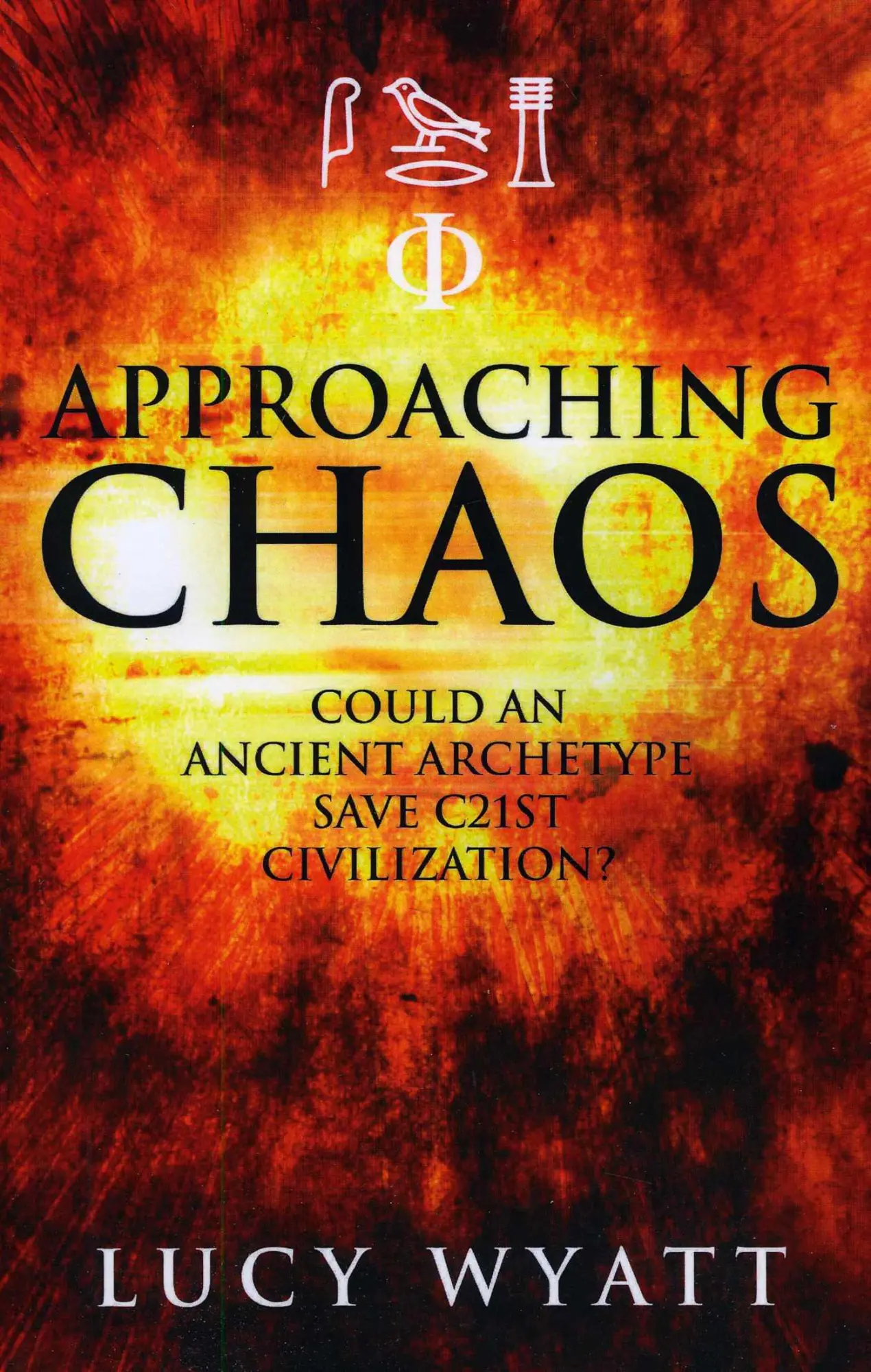 Cover: 9781846942556 | Approaching Chaos | Lucy Wyatt | Taschenbuch | Englisch | 2010