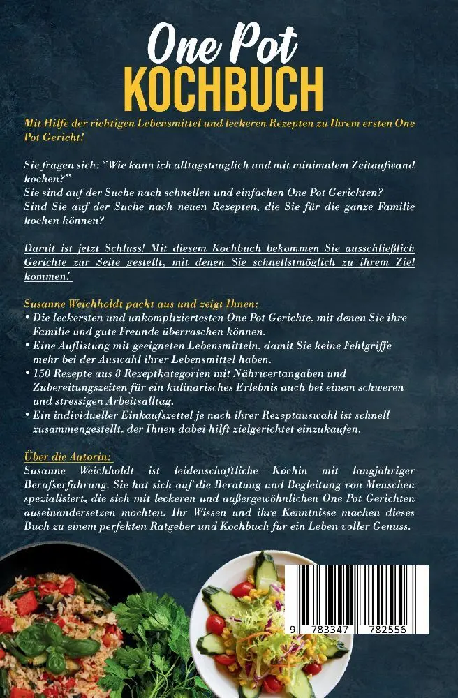Bild: 9783347782556 | One Pot Kochbuch: Mit 150 leckeren und einfachen One Pot Gerichten...