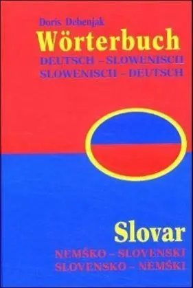 Cover: 9783854352556 | Wörterbuch Slowenisch-Deutsch/Deutsch-Slowenisch | Doris Debenjak