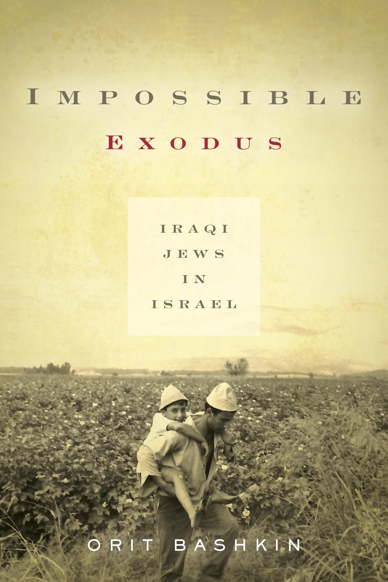 Cover: 9781503602656 | Impossible Exodus | Iraqi Jews in Israel | Orit Bashkin | Taschenbuch