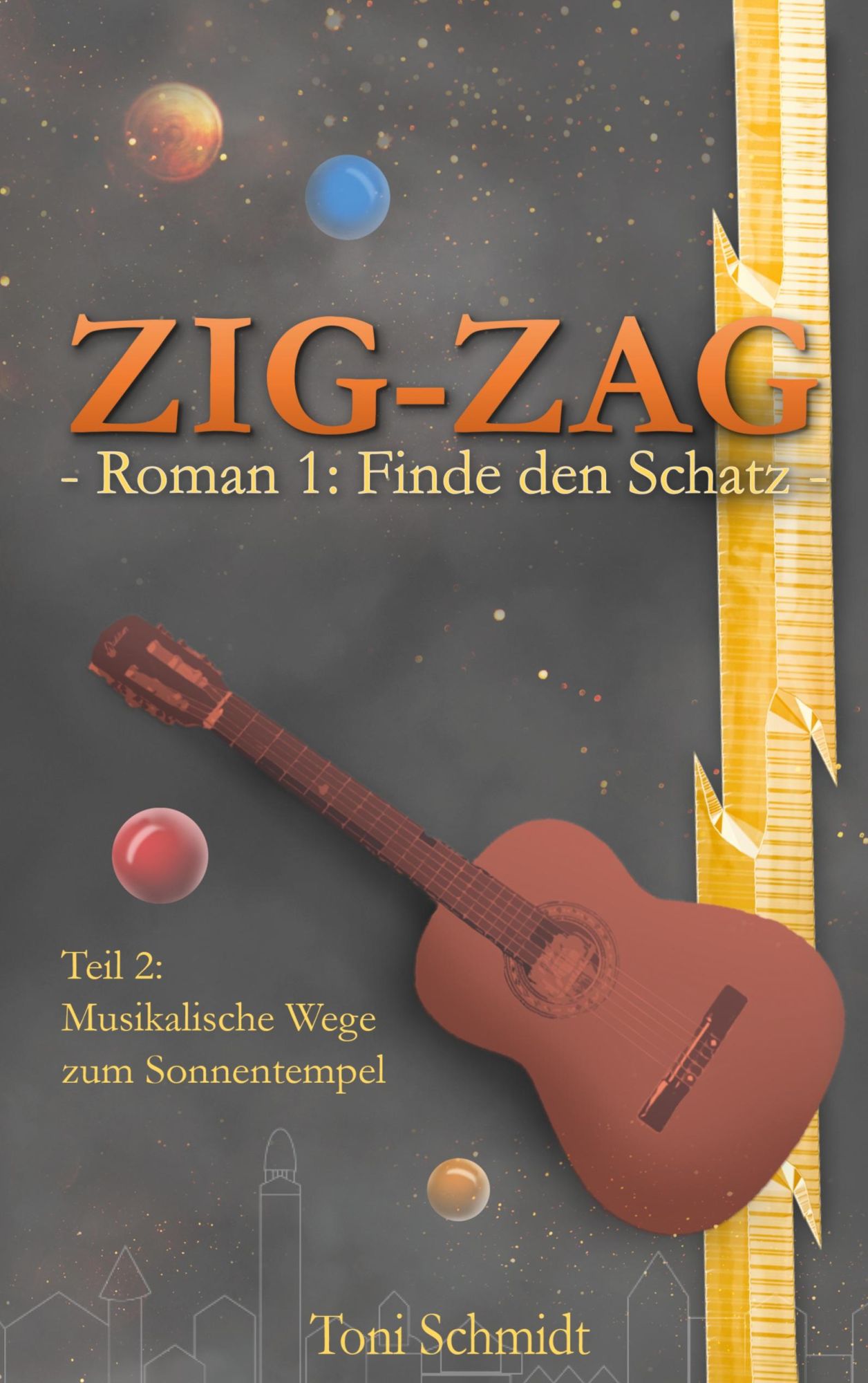 Cover: 9783758312656 | ZIG-ZAG Roman 1: Finde den Schatz - Teil 2 Musikalische Wege zum...