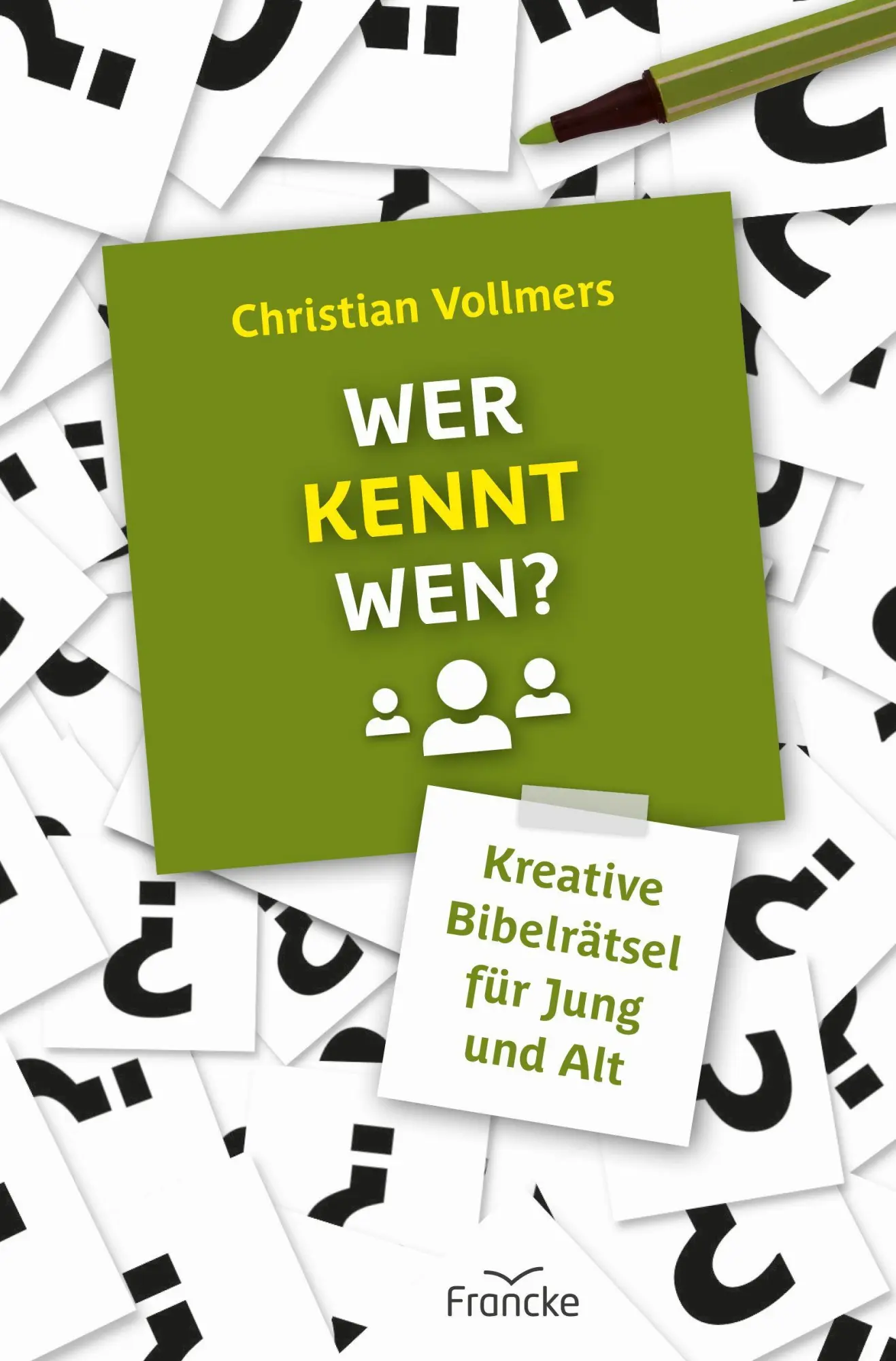 Cover: 9783963622656 | Wer kennt wen? | Erstaunliche Rätselgeschichten aus der Bibel | 32 S.