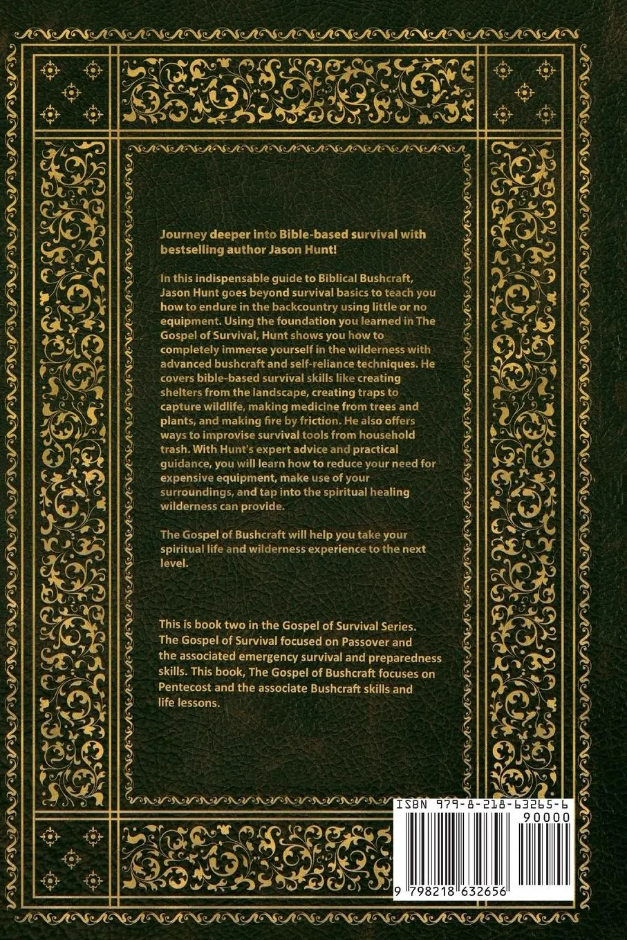 Rückseite: 9798218632656 | The Gospel of Bushcraft | Jason A Hunt | Taschenbuch | Englisch | 2025