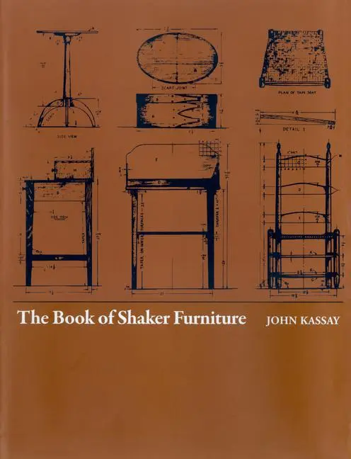 Cover: 9780870232756 | The Book of Shaker Furniture | John Kassay | Buch | Englisch | 1980
