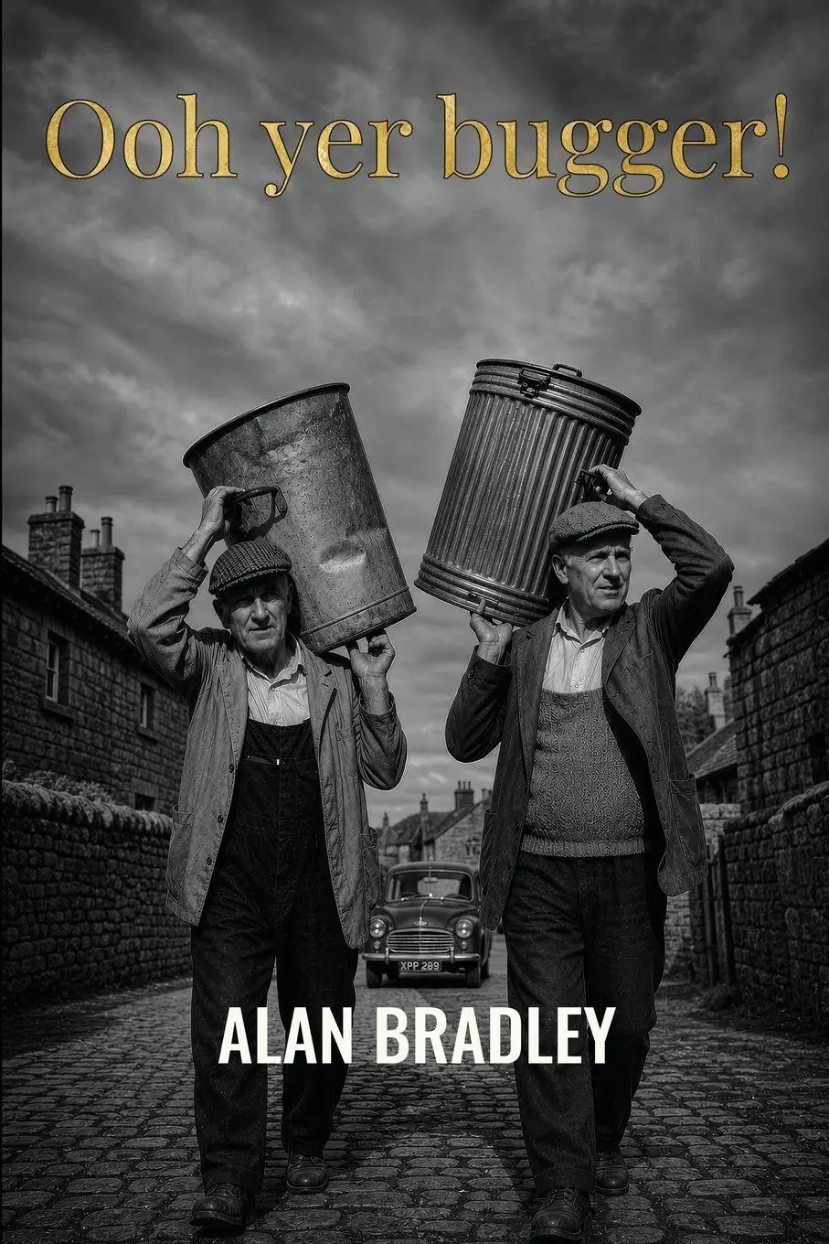Cover: 9781805882756 | Ooh yer bugger! | Alan Bradley | Taschenbuch | Englisch | 2026