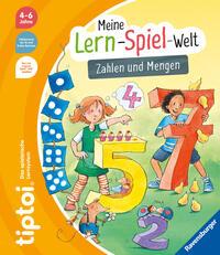 Cover: 9783473492756 | tiptoi® Meine Lern-Spiel-Welt - Zahlen und Mengen | Heike Tober | Buch