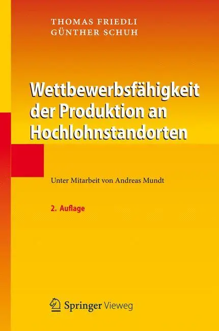 Cover: 9783642302756 | Wettbewerbsfähigkeit der Produktion an Hochlohnstandorten | Buch | xxi