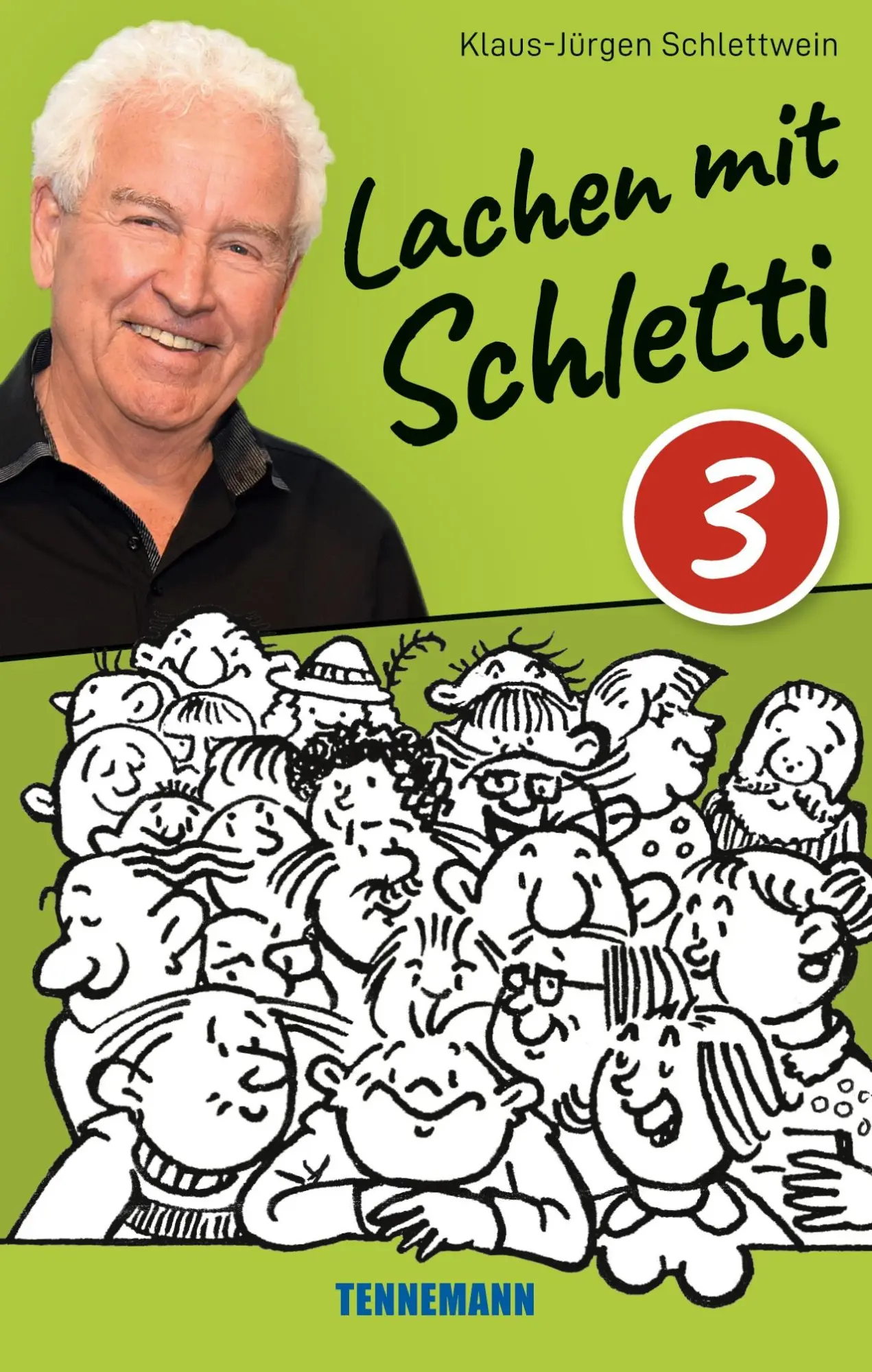 Cover: 9783941452756 | Lachen mit Schletti 3 | Klaus-Jürgen Schlettwein | Taschenbuch | 2021