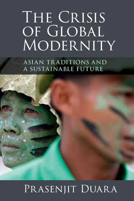 Cover: 9781107442856 | The Crisis of Global Modernity | Prasenjit Duara | Taschenbuch | 2016
