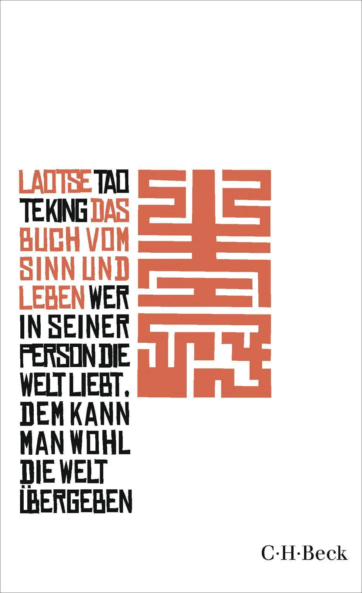 Cover: 9783406842856 | Tao te king | Laotse | Taschenbuch | Beck Paperback | 144 S. | Deutsch