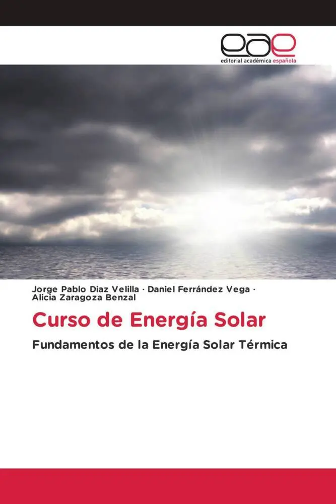 Cover: 9783639732856 | Curso de Energía Solar | Fundamentos de la Energía Solar Térmica