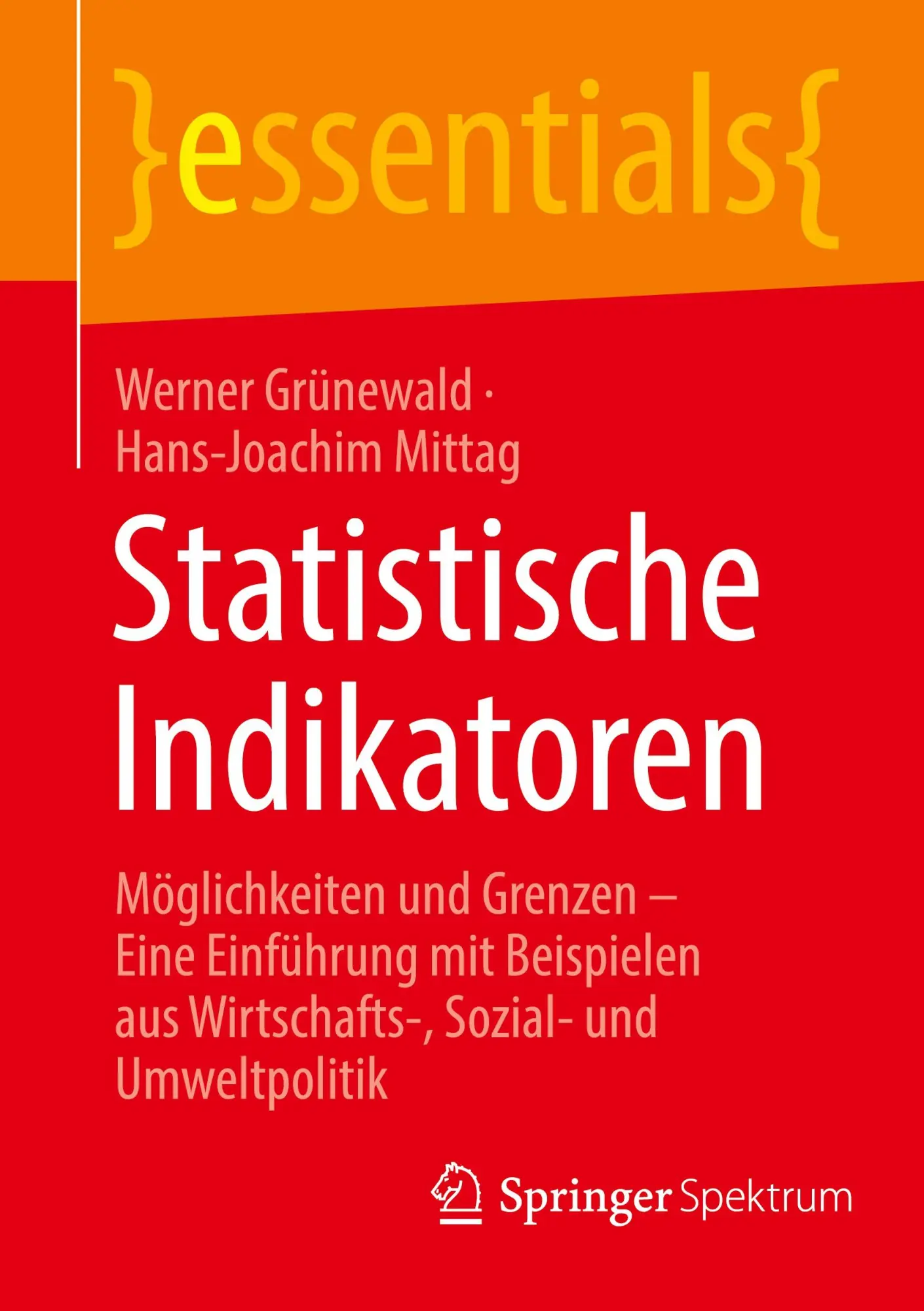 Cover: 9783662712856 | Statistische Indikatoren | Werner Grünewald (u. a.) | Taschenbuch | xi