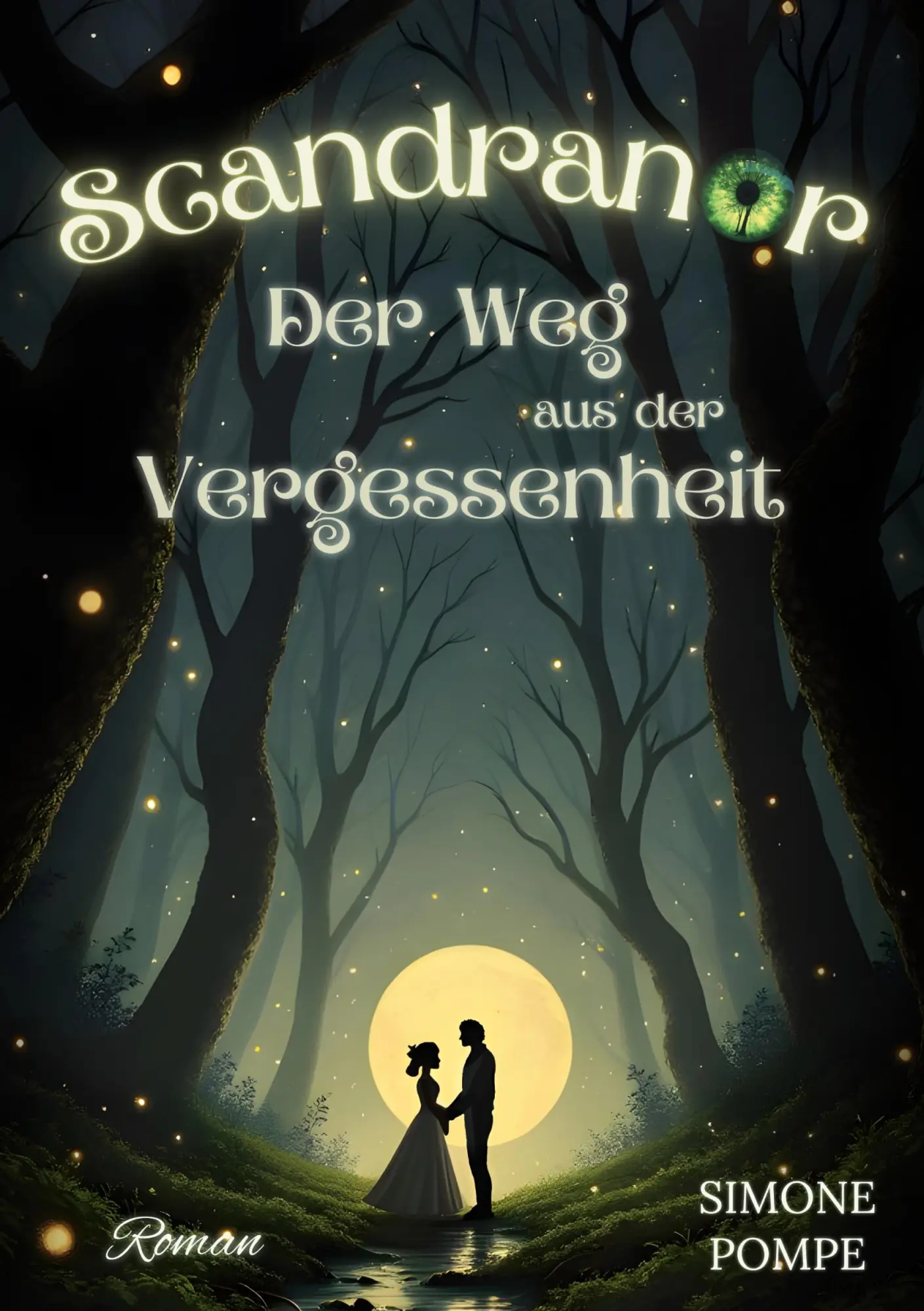 Cover: 9783769352856 | Scandranor | Der Weg aus der Vergessenheit | Simone Pompe | Buch