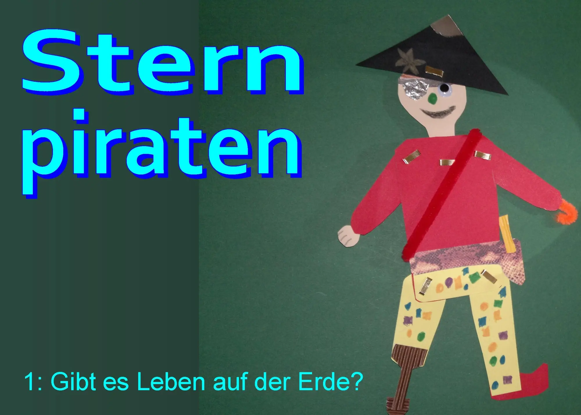 Cover: 9783844802856 | Sternpiraten 1 | Gibt es Leben auf der Erde? | Michael Oeter | Buch