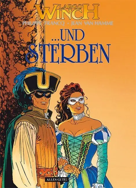 Cover: 9783937102856 | Largo Winch ... Und sterben | Philippe Francq (u. a.) | Buch | Deutsch